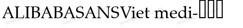 ALIBABASANSViet medi字体转换